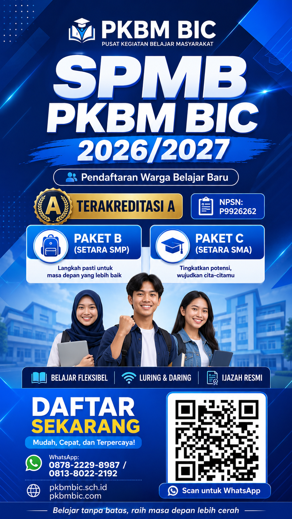 Ingin melanjutkan dan Meraih Ijazah Resmi Daftar Sekarang di PKBM BIC